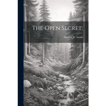 The Open Secret;