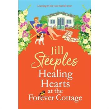 Healing Hearts at the Forever Cottage