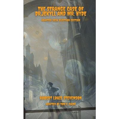 The Strange Case of Dr.Jekyll and Mr. Hyde