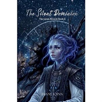 The Silent Dominion