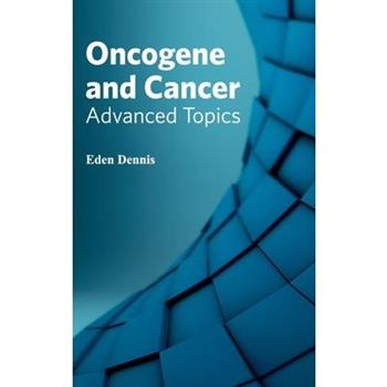Oncogene and Cancer: Advanced Topics