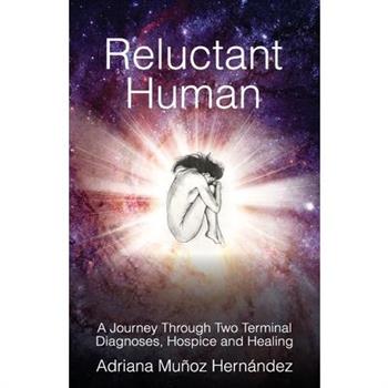 Reluctant Human