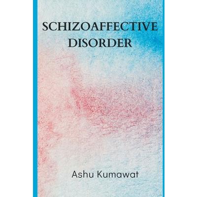 Schizoaffective Disorder