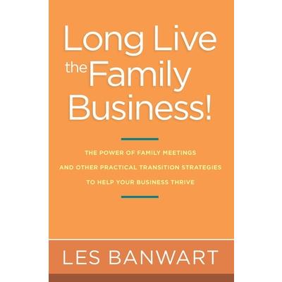 Long Live the Family Business!