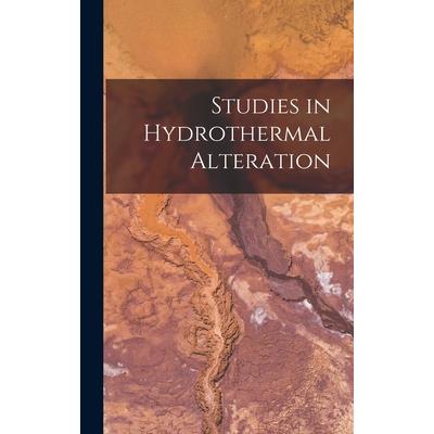 Studies in Hydrothermal Alteration