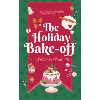The Holiday Bake-Off