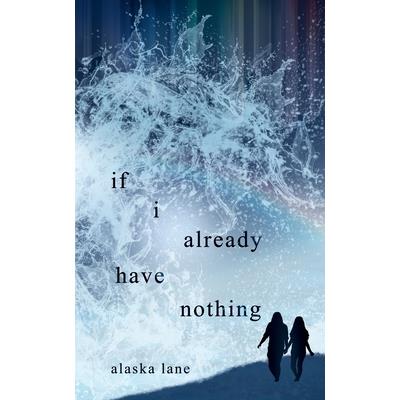 if i already have nothing