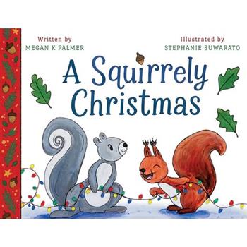 A Squirrely Christmas