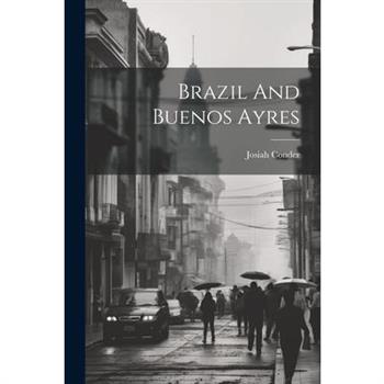 Brazil And Buenos Ayres