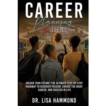 Career Planning for Teens