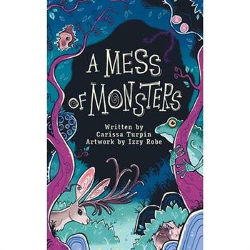 A Mess of Monsters