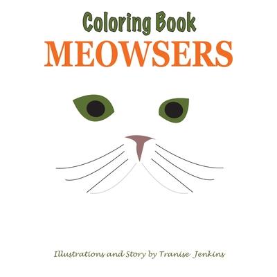 Meowsers Coloring Book