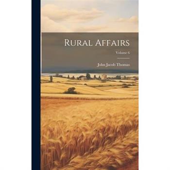 Rural Affairs; Volume 6