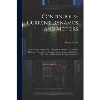 Continuous-Current Dynamos and Motors