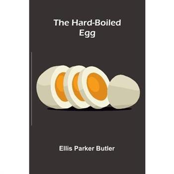 The Hard-boiled Egg