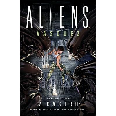 Aliens: Vasquez