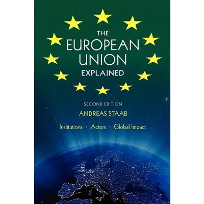 The European Union Explained, Second Edition