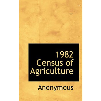 1982 Census of Agriculture