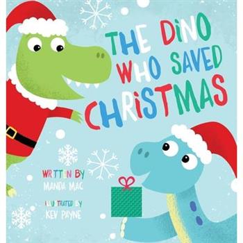 The Dino Who Saved Christmas