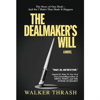The Dealmaker's Will