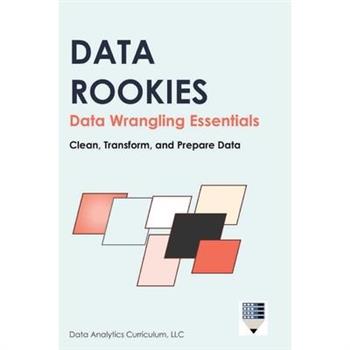 Data Rookies Data Wrangling Essentials