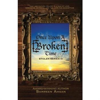 Once Upon A [Broken] Time