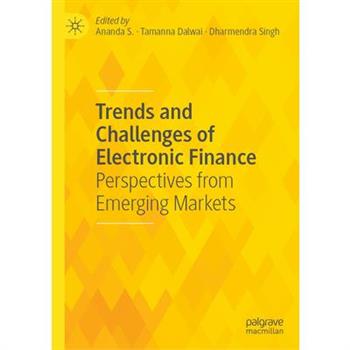 Trends and Challenges of Electronic Finance