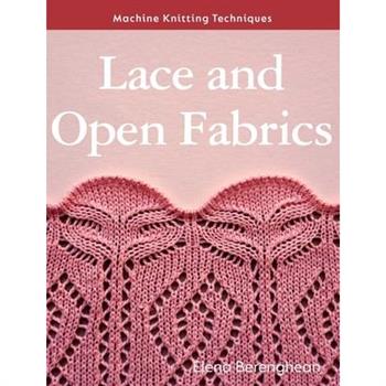 Lace and Open Fabrics