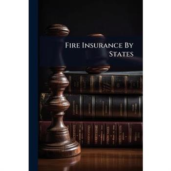 Fire Insurance By States
