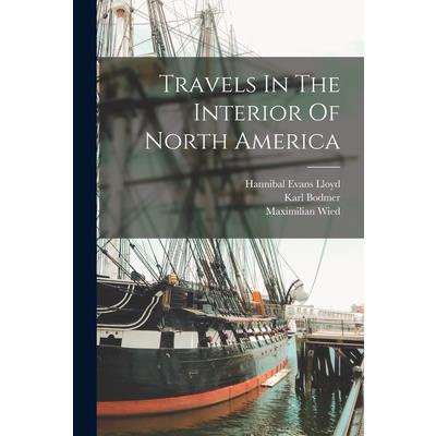 Travels In The Interior Of North America
