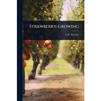 Strawberry-growing