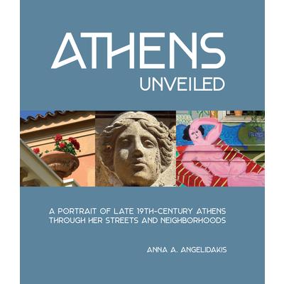 Athens Unveiled