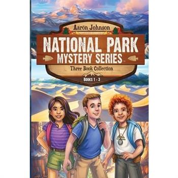 National Park Mystery Series - Books 1-3