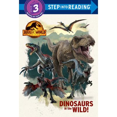 Dinosaurs in the Wild! (Jurassic World Dominion)