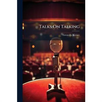 Talks On Talking