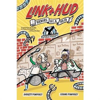 Link ＋ Hud: Heroes by a Hair