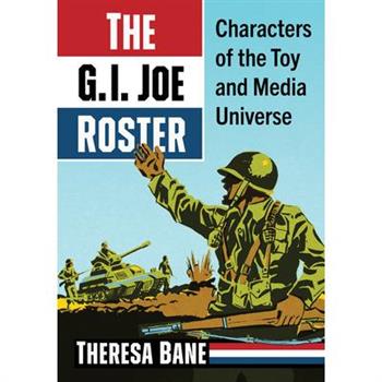 The G.I. Joe Roster