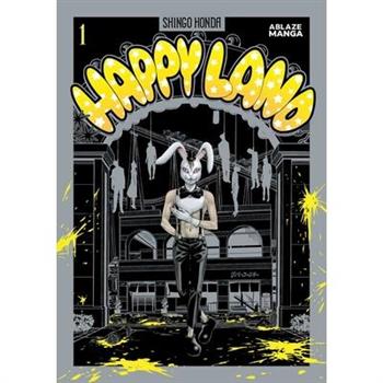Happyland Vol 1