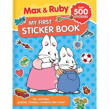 Max & Ruby: My First Sticker Book (Over 500 Stickers)