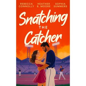 Snatching the Catcher