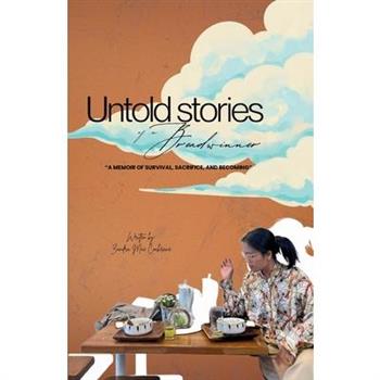 Untold Stories of a Breadwinner