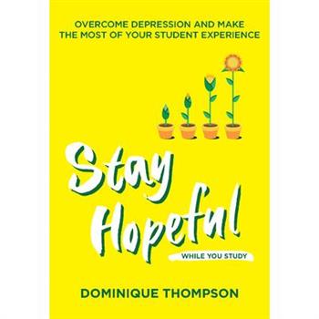 Stay Hopeful While You Study