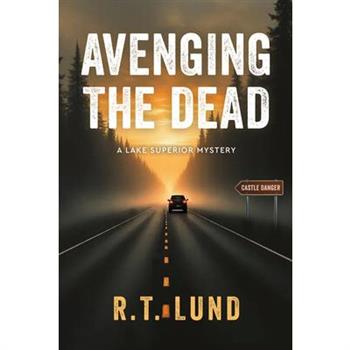 Avenging the Dead