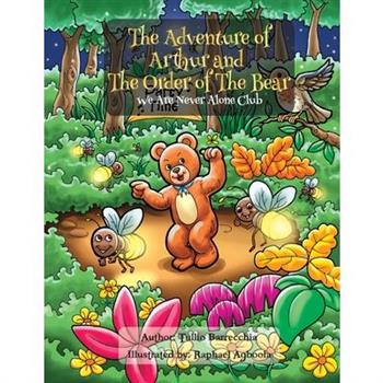 The Adventures of Arthur and The Order of The Bear