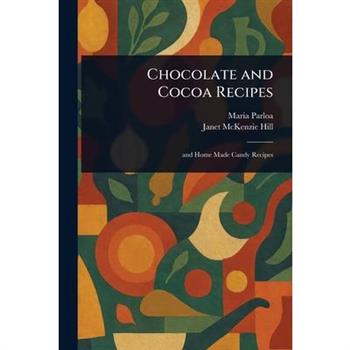 Chocolate and Cocoa Recipes