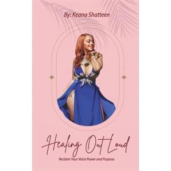 Healing Out Loud