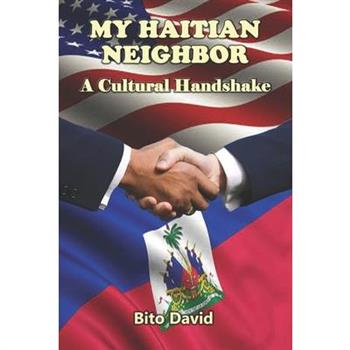 My Haitian Neighbor