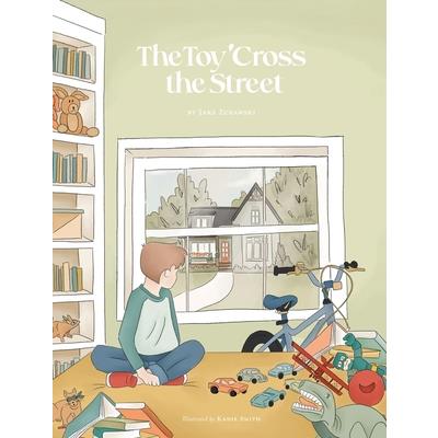 The Toy ’Cross the Street