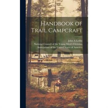 Handbook of Trail Campcraft