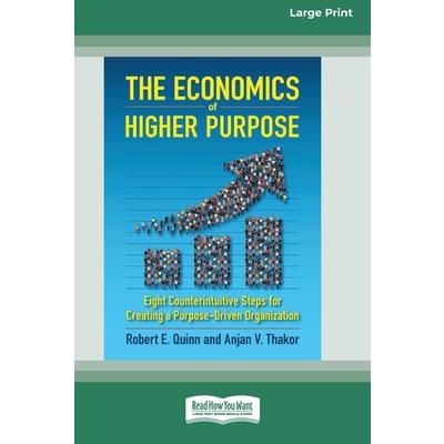 The Economics of Higher Purpose